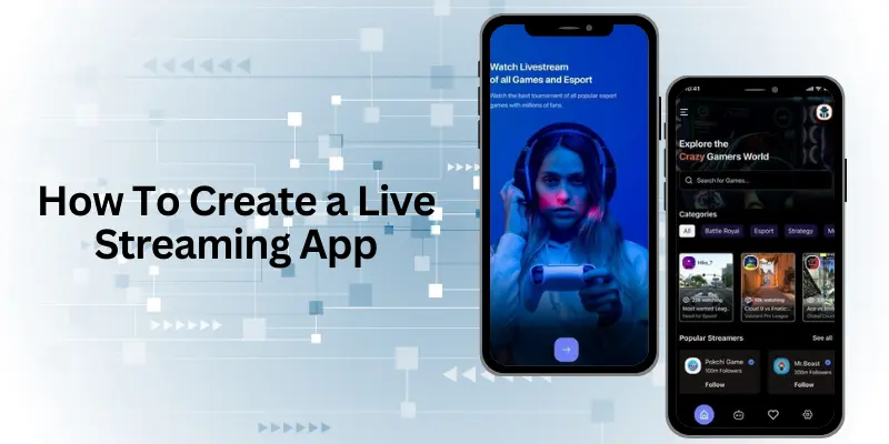 Live Streaming App Developemnt